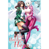 A Most Unlikely Hero, Volume 2
