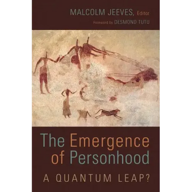 The Emergence of Personhood: A Quantum Leap?