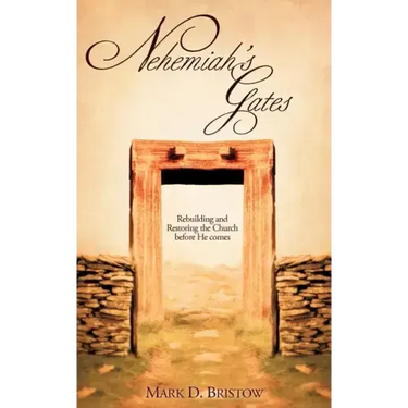 Nehemiah's Gates
