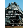 Museum of the American Railroad