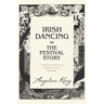 Irish Dancing: The Festival Story