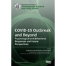 COVID-19 Outbreak and Beyond: Psychological and Behavioral Responses and Future Perspectives