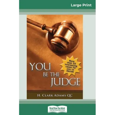 You Be the Judge (16pt Large Print Edition)