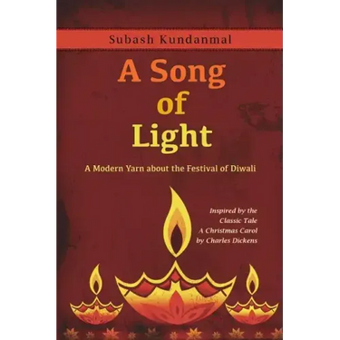 A Song of Light: A Modern Yarn about the Festival of Diwali