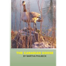The Canadian Goose: The Canadian goose and how to raise the young