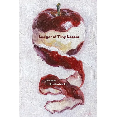 Ledger of Tiny Losses: poems