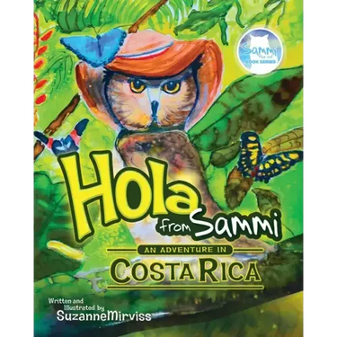 Hola from Sammi - An Adventure in Costa Rica