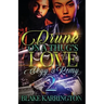 Drunk On A Thug's Love 2: "Skyy & Remy"