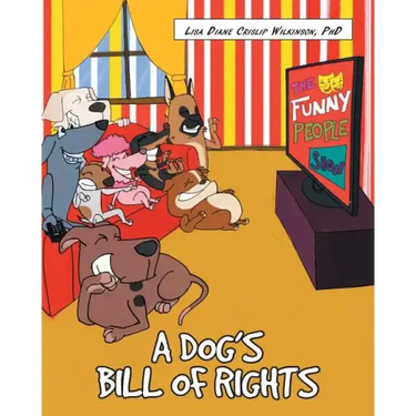 A Dog's Bill of Rights