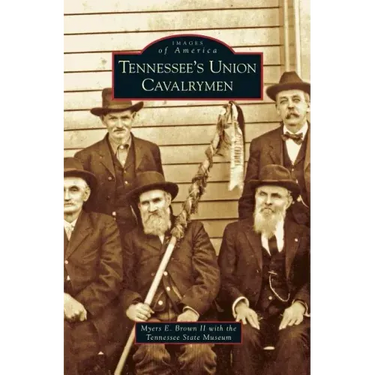 Tennessee's Union Cavalrymen