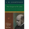 The Gospel of St. John: A Newly Discovered Commentary
