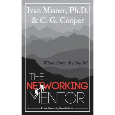 The Networking Mentor: Whose Story Are You In?