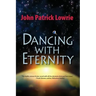Dancing With Eternity