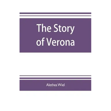 The story of Verona