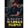 The Debriefing of Markus Burns