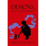 Demons, Dolls, & Milkshakes