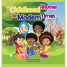 Childhood Rhymes for Modern Times