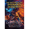 The Mystery of the Pharaoh's Diamonds (Book 1): Ava & Carol Detective Agency