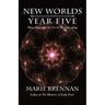 New Worlds, Year Five: More Essays on the Art of Worldbuilding