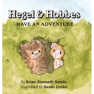 Hegel & Hobbes Have an Adventure