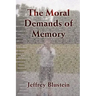 The Moral Demands of Memory