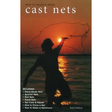 How to Make & Mend Cast Nets