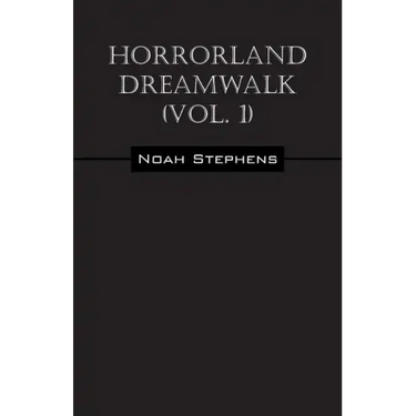 Horrorland Dreamwalk (Vol. 1)