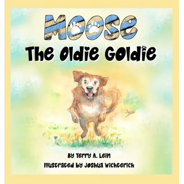 Moose the Oldie Goldie