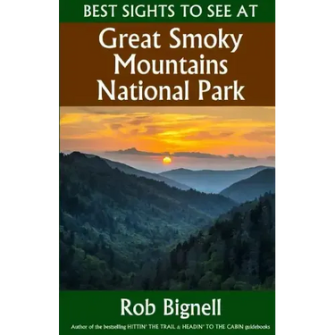 Best Sights to See at Great Smoky Mountains National Park