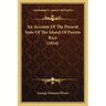 An Account of the Present State of the Island of Puerto Rico (1834)