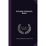 Everyday Arithmetic, Book 1