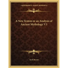 A New System or an Analysis of Ancient Mythology V3