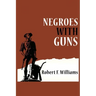 Negroes with Guns