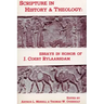 Scripture in History and Theology