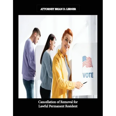 Cancellation of Removal for Lawful Permanent Resident