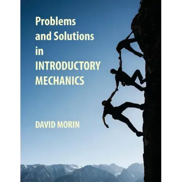 Problems and Solutions in Introductory Mechanics