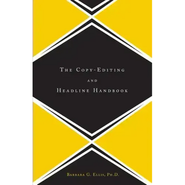 The Copy Editing and Headline Handbook