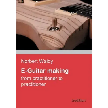E-Guitar Making