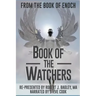 From The Book of Enoch: Book of the Watchers