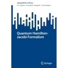 Quantum Hamilton-Jacobi Formalism