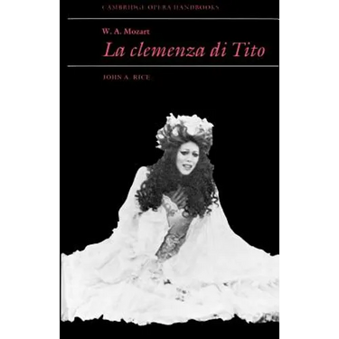 W. A. Mozart: La Clemenza Di Tito