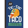 3-D Tic-Tac Taco A Collection Of 3-D Tic Tac Toe Games: A Funny Taco Travel Game Book For Those Who Love An Ambitious Game Of Tic Tac Toe 2-4 Players