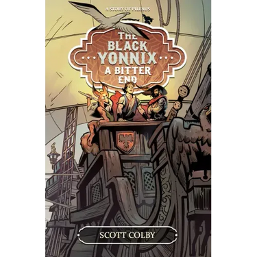 The Black Yonnix: A Bitter End Volume 1