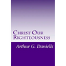 Christ Our Righteousness