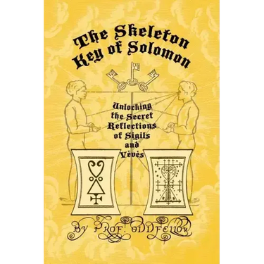 The Skeleton Key of Solomon: Unlocking the Secret Reflection of Sigils and Vévés
