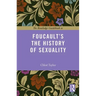 The Routledge Guidebook to Foucault's The History of Sexuality