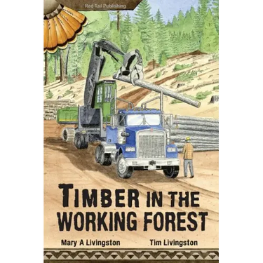 Timber in the Working Forest