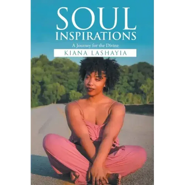 Soul Inspiration: A Journey for the Divine