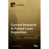 Current Research in Pulsed Laser Deposition