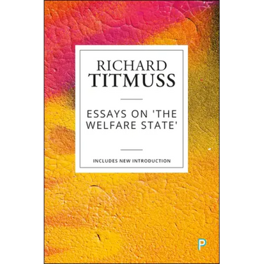 Essays on the Welfare State